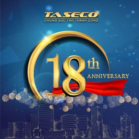 CHÚC MỪNG SINH NHẬT TASECO 18 TUỔI (24/2/2005 - 24/2/2023)